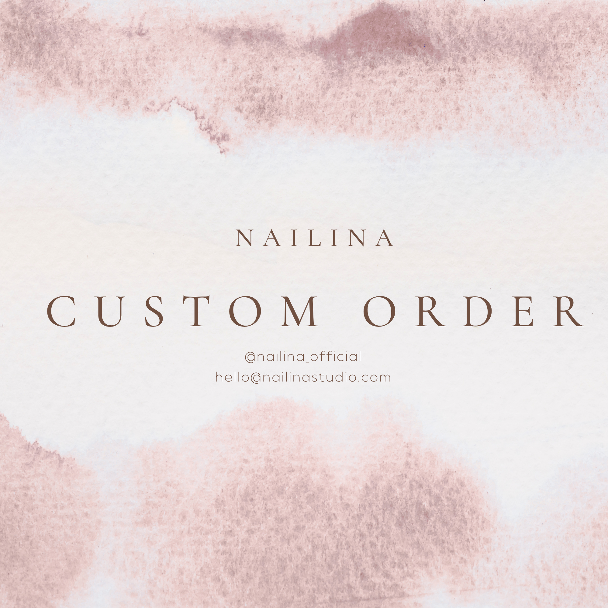 Nailina Custom Order